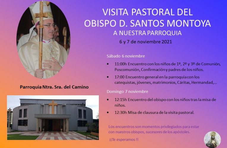 Nos visita Monseñor Jesús Montoya